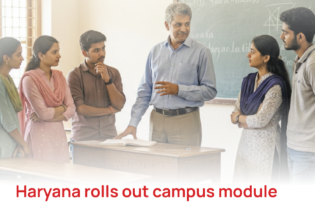 Haryana rolls out campus module to help colleges spot students at risk